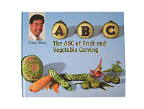 Szakkönyv "ABC gyümölcs és zöldség faragás"